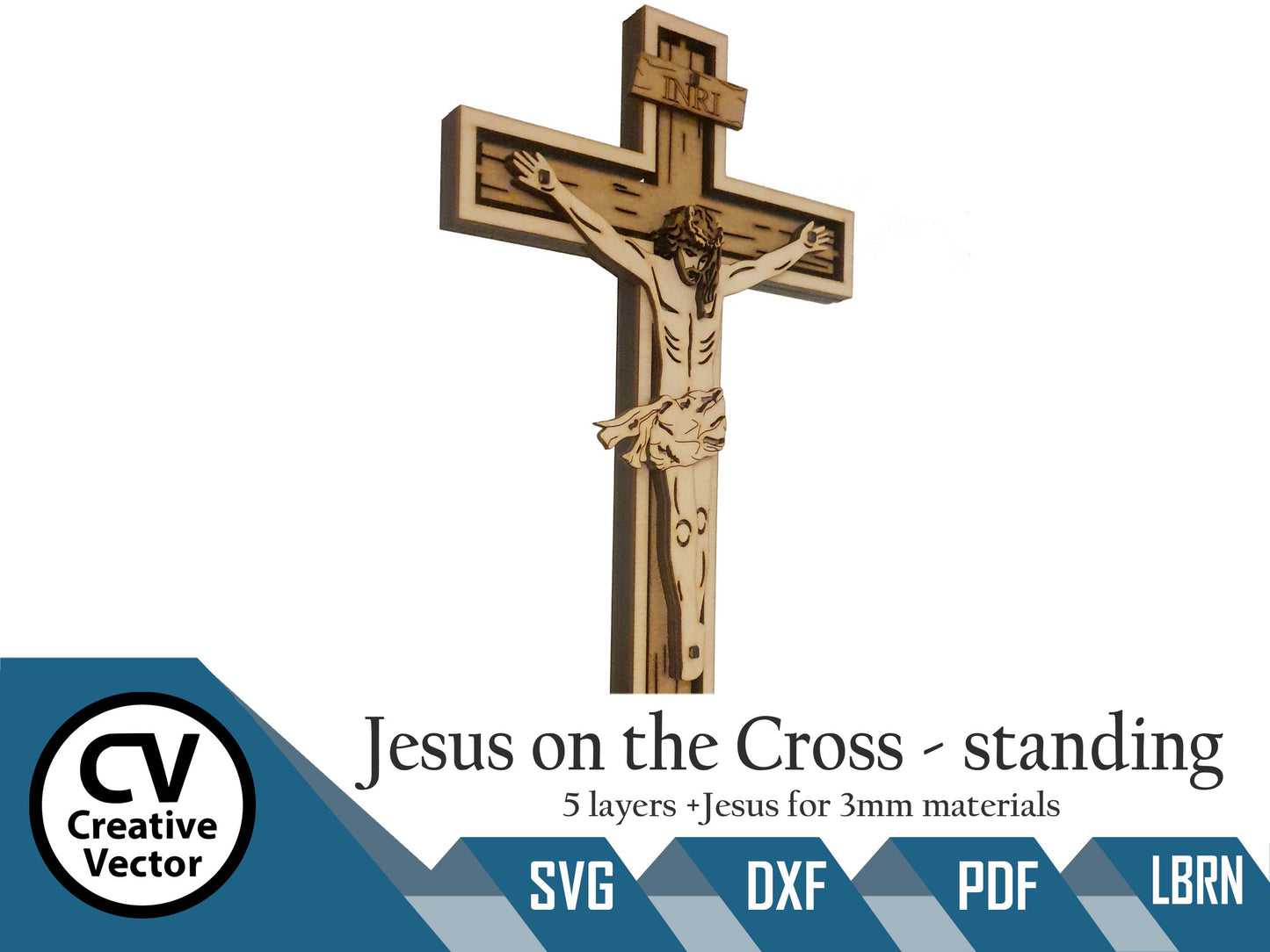 Jesus on the Cross standing 5 Layers