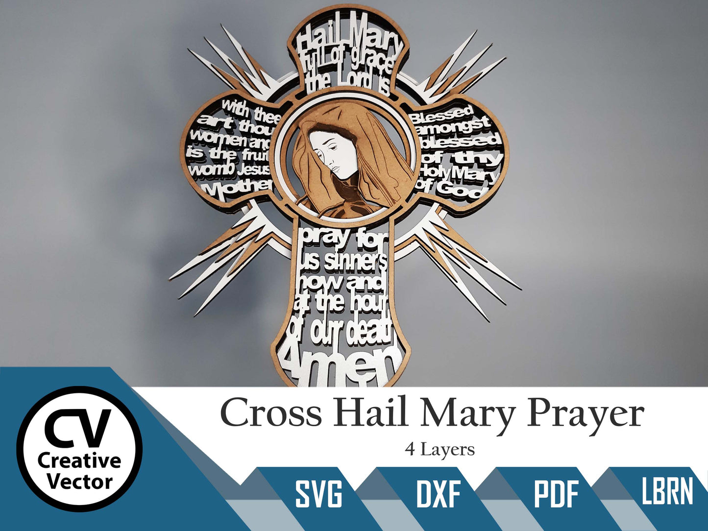 Cross Hail Mary Prayer 4 Layers
