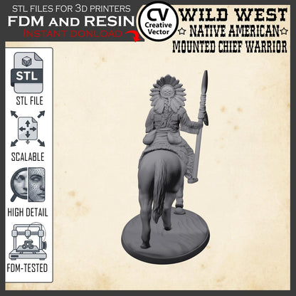 Wild West NATIVE AMERICAN MOUNTED CHIEF WARRIOR STL File for 3D Print Miniature