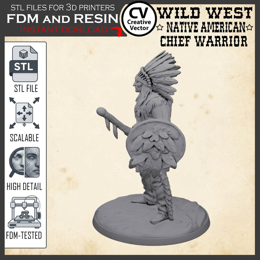 Wild West NATIVE AMERICAN CHIEF WARRIOR STL File for 3D Print Miniature Indians