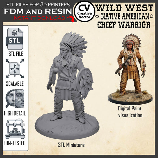Wild West NATIVE AMERICAN CHIEF WARRIOR STL File for 3D Print Miniature