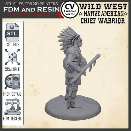 Wild West NATIVE AMERICAN CHIEF WARRIOR STL File for 3D Print Miniature