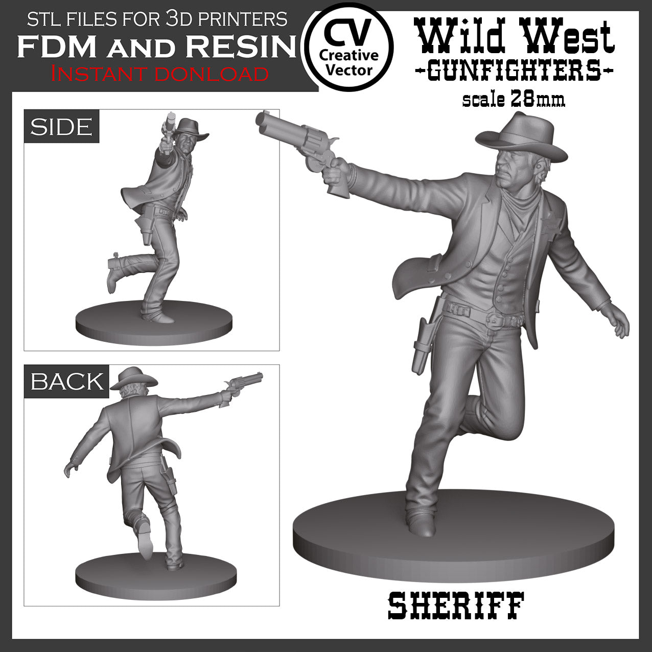 7 STL Files for 3D Printer Wild West GUNFIGHTERS and Sheriff in 28mm