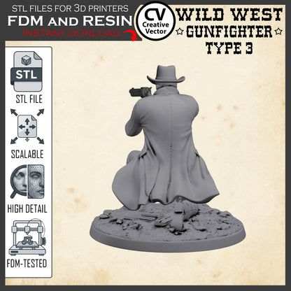 Wild West GUNFIGHTER Type 3 for 3D Print STL file Miniature
