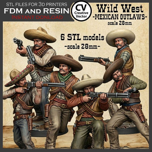 6 STL Files for 3D Printer Wild West MEXICAN OUTLAWS SET in scale 28mm