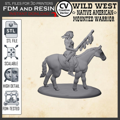 Wild West NATIVE AMERICAN MOUNTED WARRIOR STL File for 3D Print Miniature