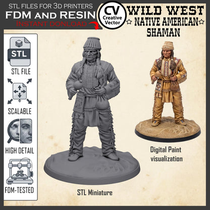Wild West NATIVE AMERICAN SHAMAN STL File for 3D Print Miniature