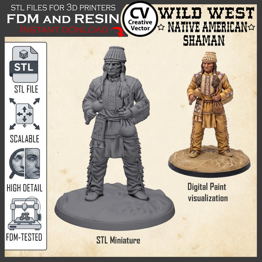 Wild West NATIVE AMERICAN SHAMAN STL File for 3D Print Miniature Indians
