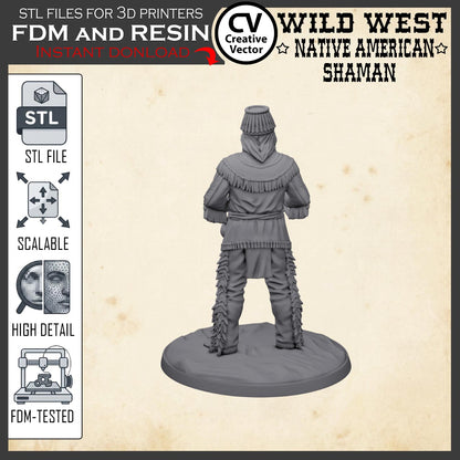 Wild West NATIVE AMERICAN SHAMAN STL File for 3D Print Miniature