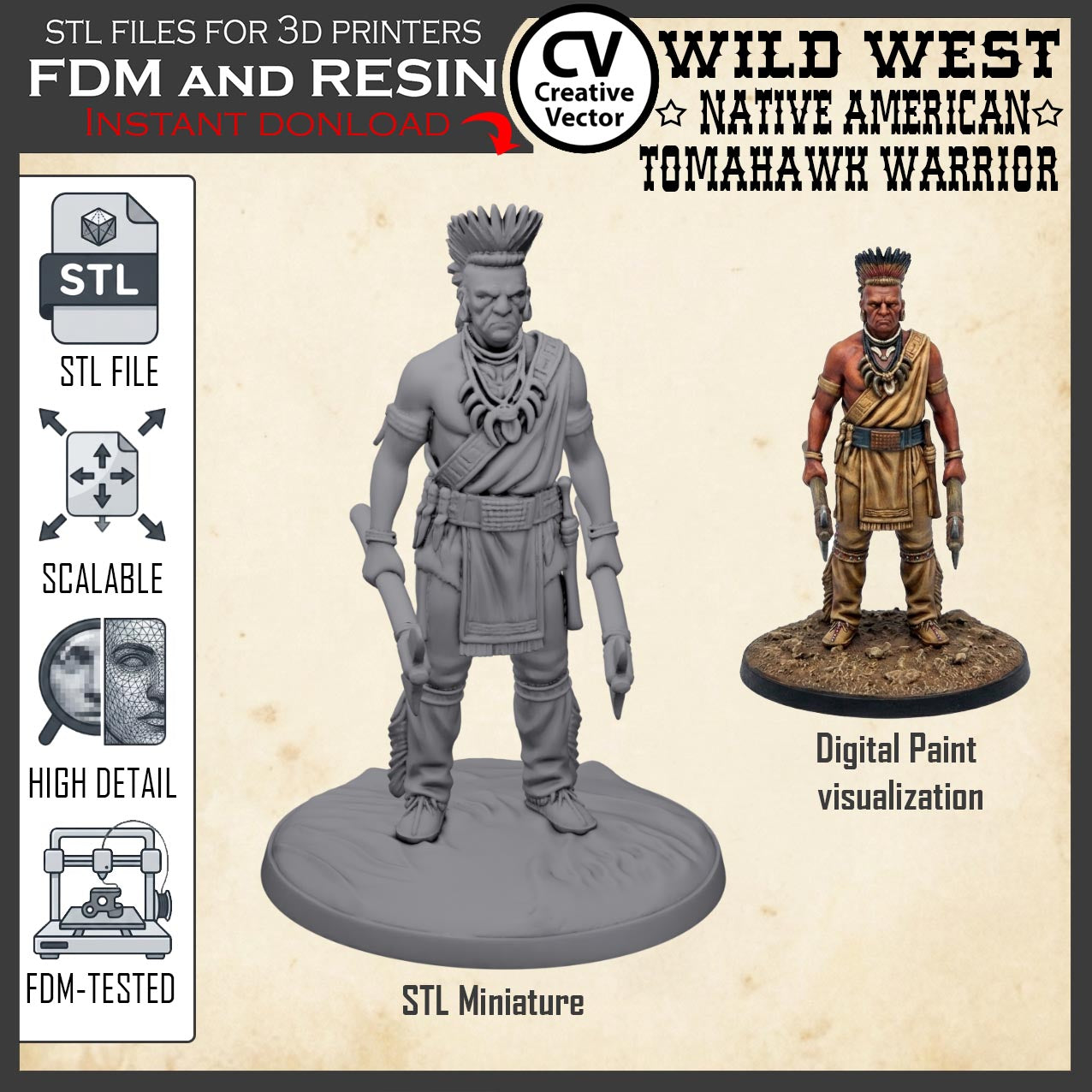 Wild West NATIVE AMERICAN TOMAHAWK WARRIOR STL File for 3D Print Miniature