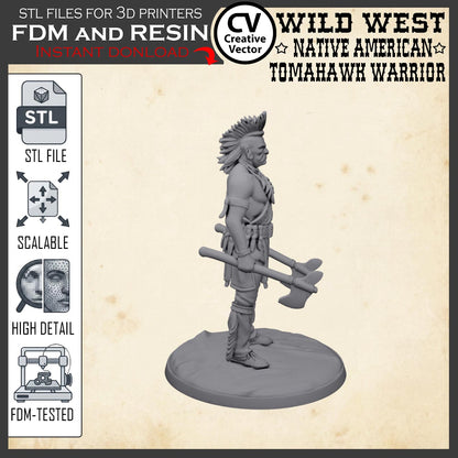 Wild West NATIVE AMERICAN TOMAHAWK WARRIOR STL File for 3D Print Miniature